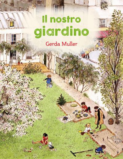 Muller, G: Nostro giardino