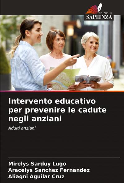 Intervento educativo per prevenire le cadute negli anziani
