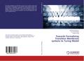 Towards Formalizing Transition Membrane systems to Turing Model