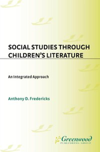 Social Studies Through Children’s Literature