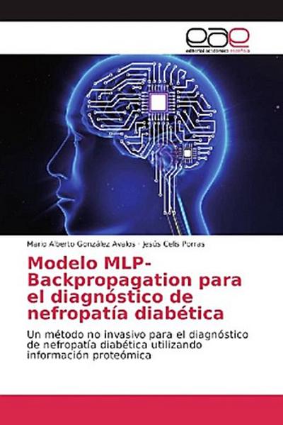 Modelo MLP-Backpropagation para el diagnóstico de nefropatía diabética