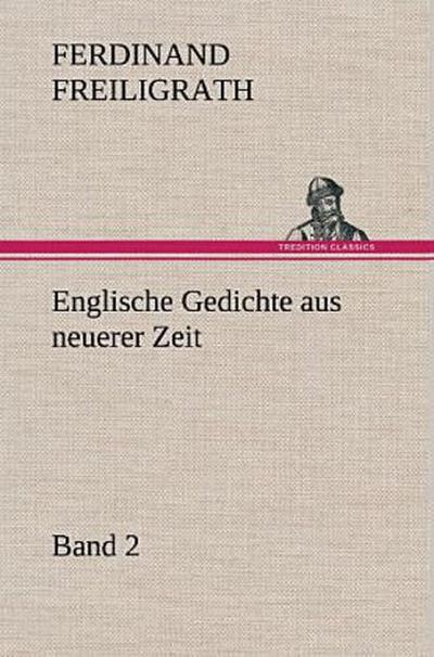 Englische Gedichte aus neuerer Zeit 2