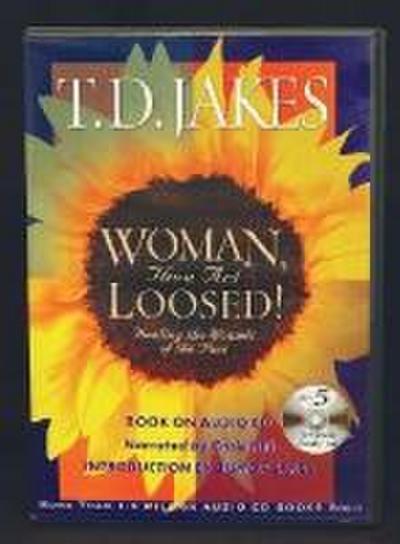 Woman, Thou Art Loosed!