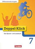 Doppel-Klick - Das Sprach- und Lesebuch - Differenzierende Ausgabe - 7. Schuljahr