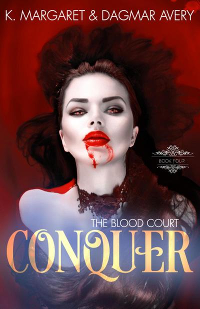 Conquer (The Blood Court, #4)