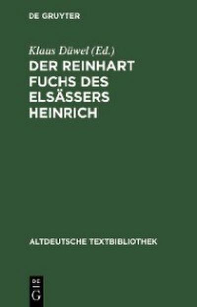 Der Reinhart Fuchs des Elsässers Heinrich