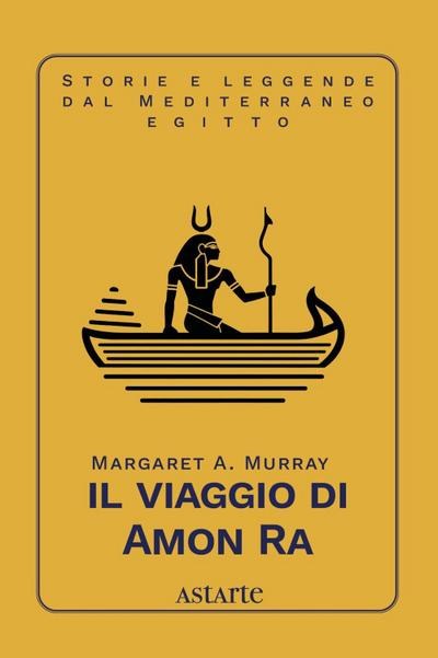 Murray, M: Viaggio di Amon Ra
