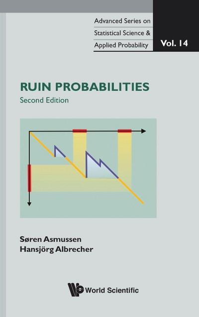 RUIN PROBABILITIES (2ND EDITION), VOL 14