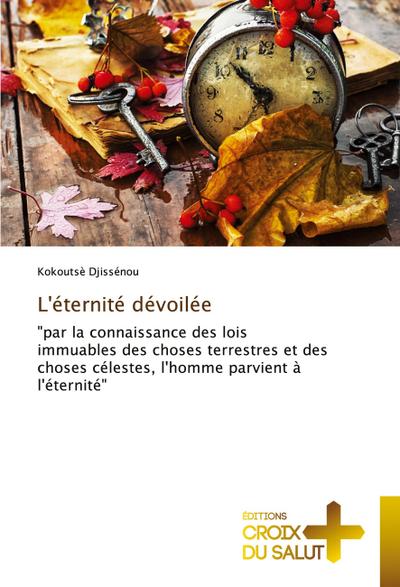 L’éternité dévoilée