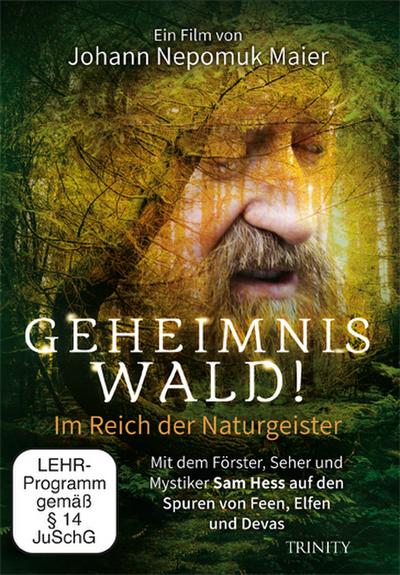 Geheimnis Wald! - Im Reich der Naturgeister