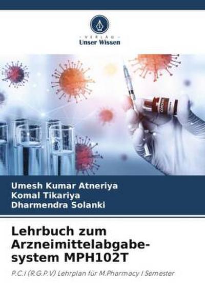 Lehrbuch zum Arzneimittelabgabe-system MPH102T