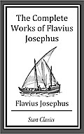 The Complete Works of Flavius Josephu