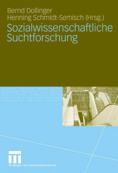 Sozialwissenschaftliche Suchtforschung