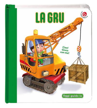 La gru. Blu oggi guido io