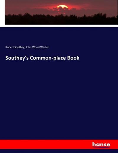 Southey’s Common-place Book