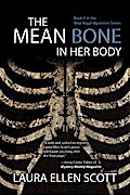 The Mean Bone in Her Body