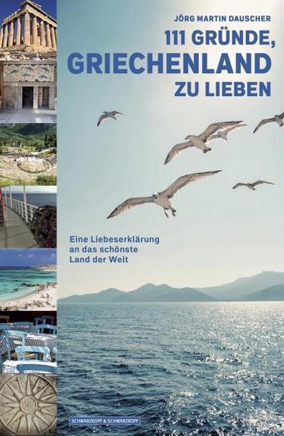 111 Gründe, Griechenland zu lieben