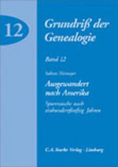 Ausgewandert nach Amerika