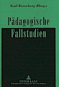 Paedagogische Fallstudien Karl Binneberg Editor