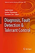 Diagnosis, Fault Detection & Tolerant Control