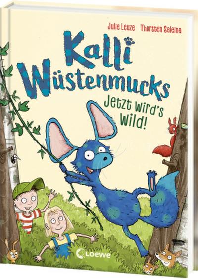Kalli Wüstenmucks - Jetzt wird’s wild! (Band 2)