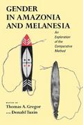 Gender in Amazonia and Melanesia