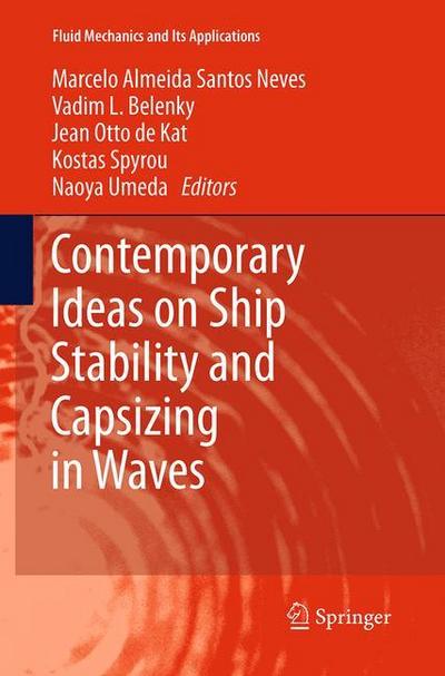 Contemporary Ideas on Ship Stability and Capsizing in Waves