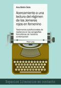Acercamiento a una lectura del régimen de los Jemeres rojos en femenino