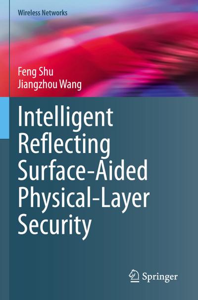 Intelligent Reflecting Surface-Aided Physical-Layer Security