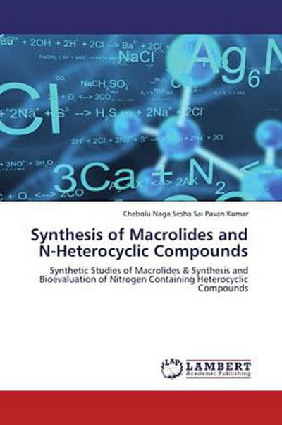 Synthesis of Macrolides and N-Heterocyclic Compounds