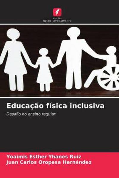 Educação física inclusiva