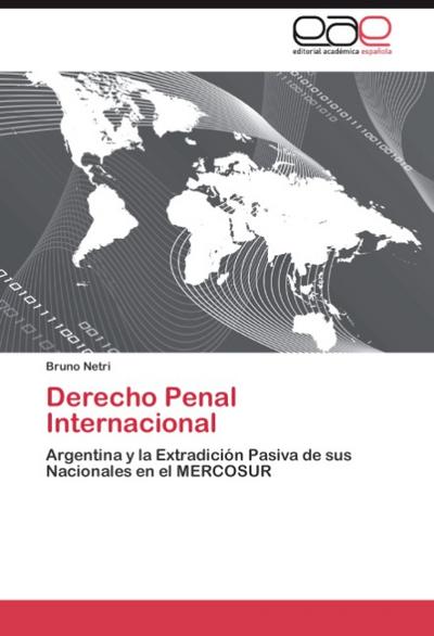 Derecho Penal Internacional - Bruno Netri