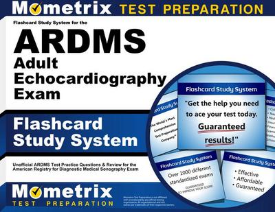 Flashcard Study System for the Ardms Adult Echocardiography Exam
