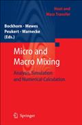 Micro and Macro Mixing