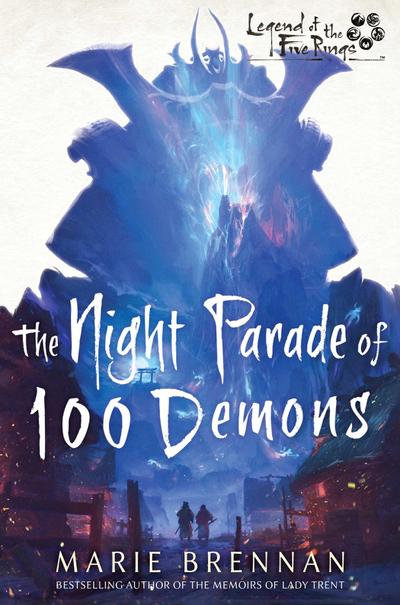 Brennan, M: Night Parade of 100 Demons