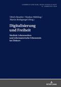 Digitalisierung und Freiheit