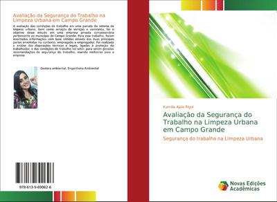 Avaliação da Segurança do Trabalho na Limpeza Urbana em Campo Grande