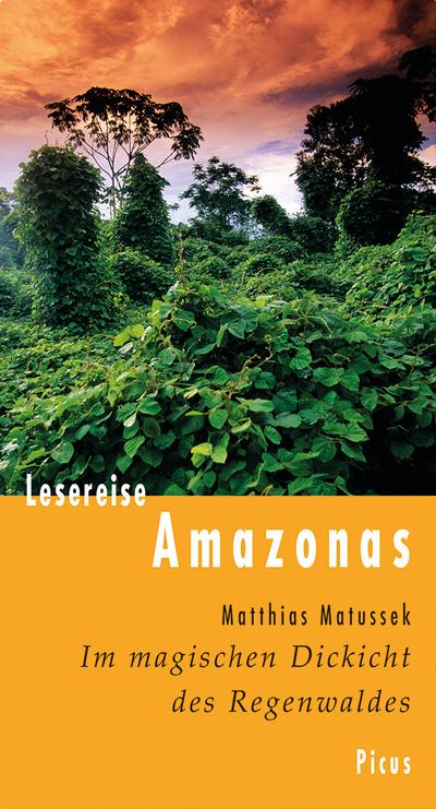Matussek, Amazonas       *