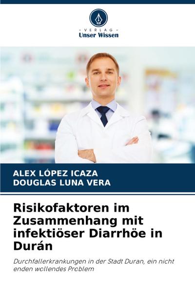 Risikofaktoren im Zusammenhang mit infektiöser Diarrhöe in Durán