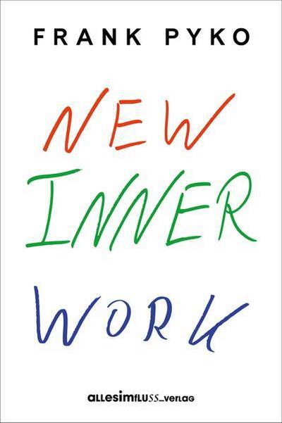 NEW INNER WORK