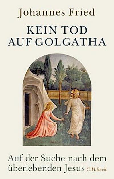 Kein Tod auf Golgatha