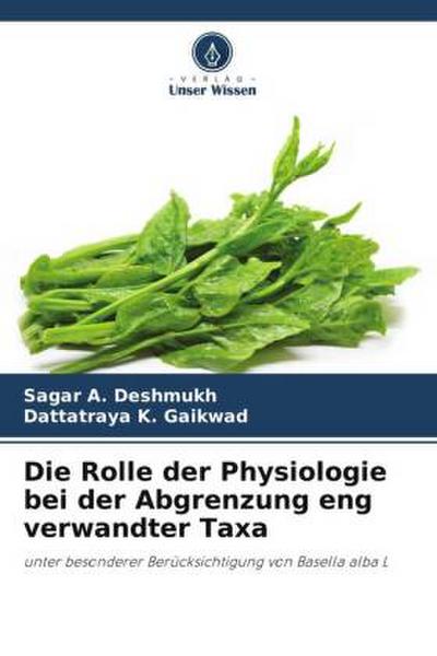 Die Rolle der Physiologie bei der Abgrenzung eng verwandter Taxa