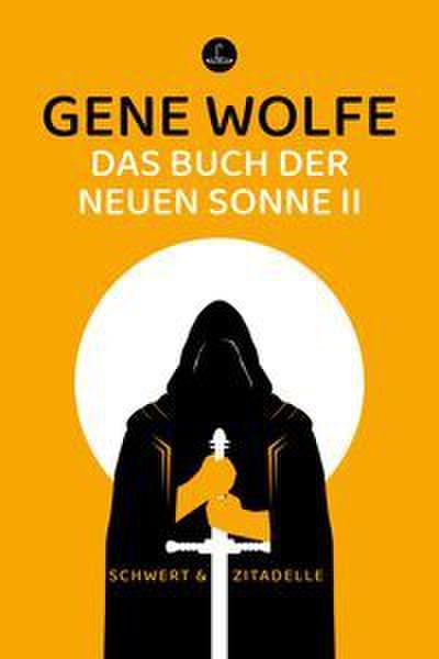 Das Buch der neuen Sonne II