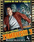 Zombies!!! 3: Konsumleichen 2E