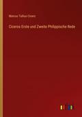 Ciceros Erste und Zweite Philippische Rede
