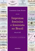 Imprensa feminina e feminista no Brasil. Volume 1