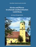 Kirche und Pfarrer im ehemals woellwarthschen Laut
