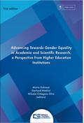 Advancing Towards Gender Equality in Academia and Scientific Research, a Perspective from Higher Education Institutions