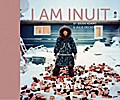 I am Inuit