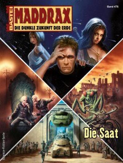 Maddrax 476 - Science-Fiction-Serie
